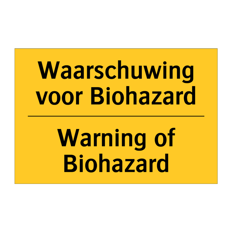 Waarschuwing voor Biohazard - Warning of Biohazard