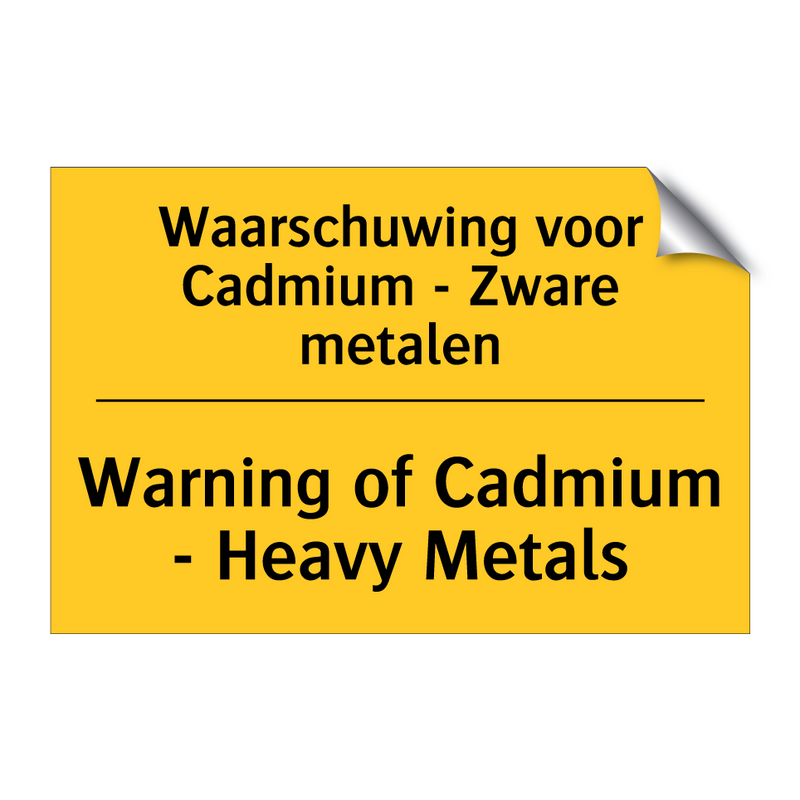 Waarschuwing voor Cadmium - Zware metalen - Warning of Cadmium - Heavy Metals