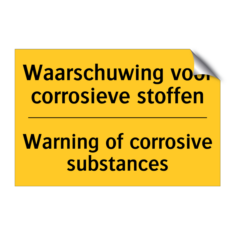 Waarschuwing voor corrosieve stoffen - Warning of corrosive substances