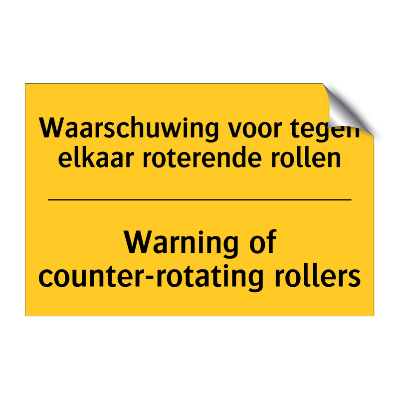 Waarschuwing voor tegen elkaar roterende rollen - Warning of counter-rotating rollers