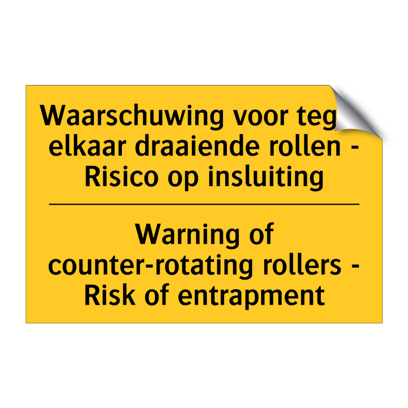 Waarschuwing voor tegen elkaar /.../ - Warning of counter-rotating rollers /.../