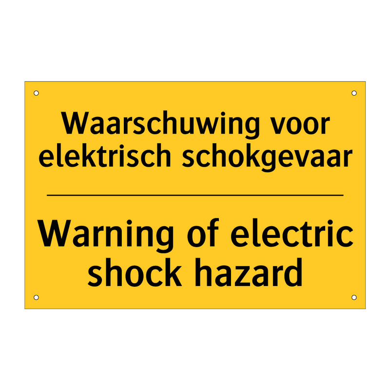 Waarschuwing voor elektrisch schokgevaar - Warning of electric shock hazard