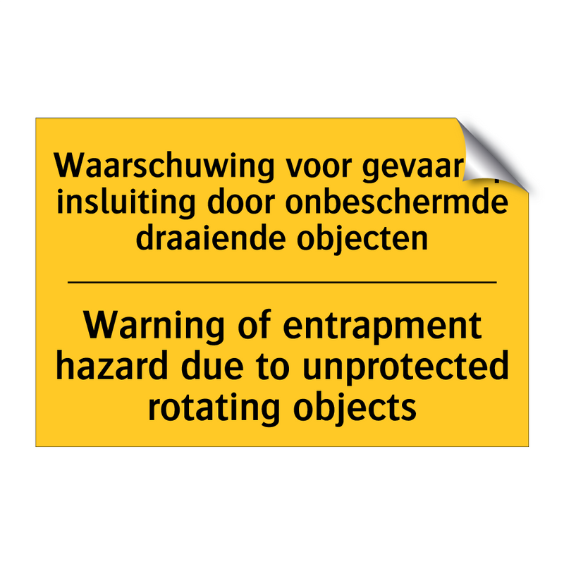 Waarschuwing voor gevaar op insluiting /.../ - Warning of entrapment hazard due /.../