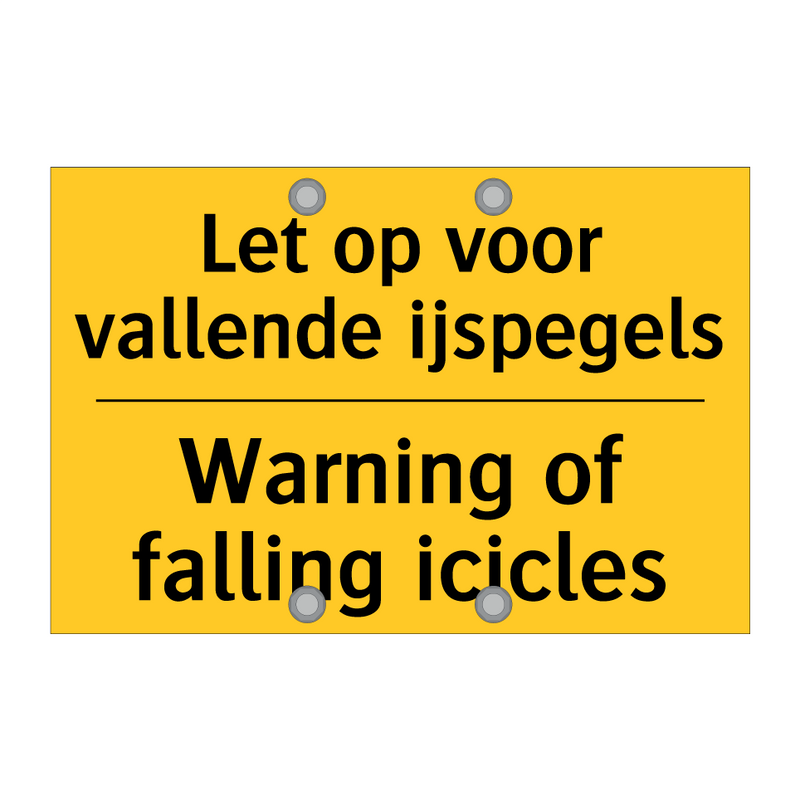 Let op voor vallende ijspegels - Warning of falling icicles