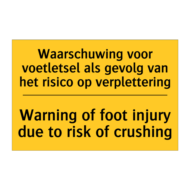 Waarschuwing voor voetletsel als /.../ - Warning of foot injury due to /.../