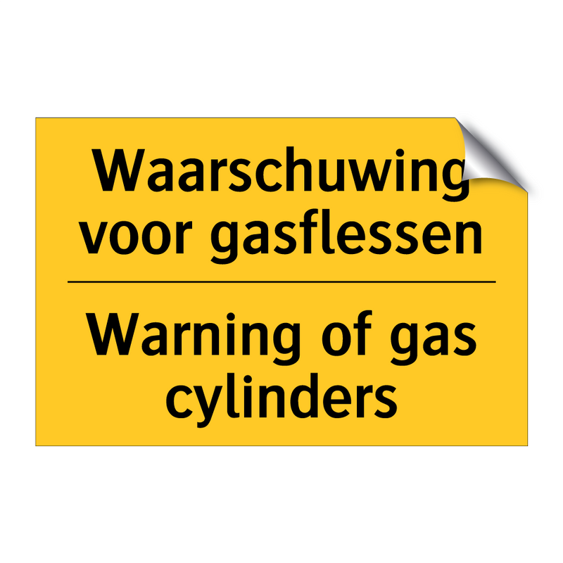 Waarschuwing voor gasflessen - Warning of gas cylinders