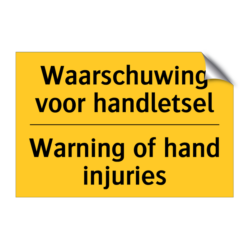 Waarschuwing voor handletsel - Warning of hand injuries