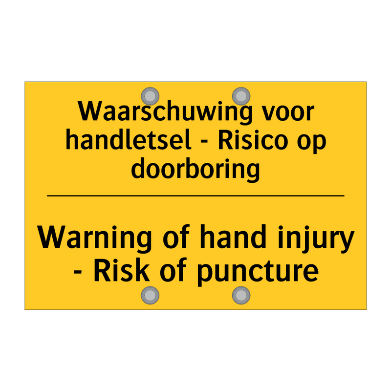 Waarschuwing voor handletsel - Risico op doorboring - Warning of hand injury - Risk of puncture