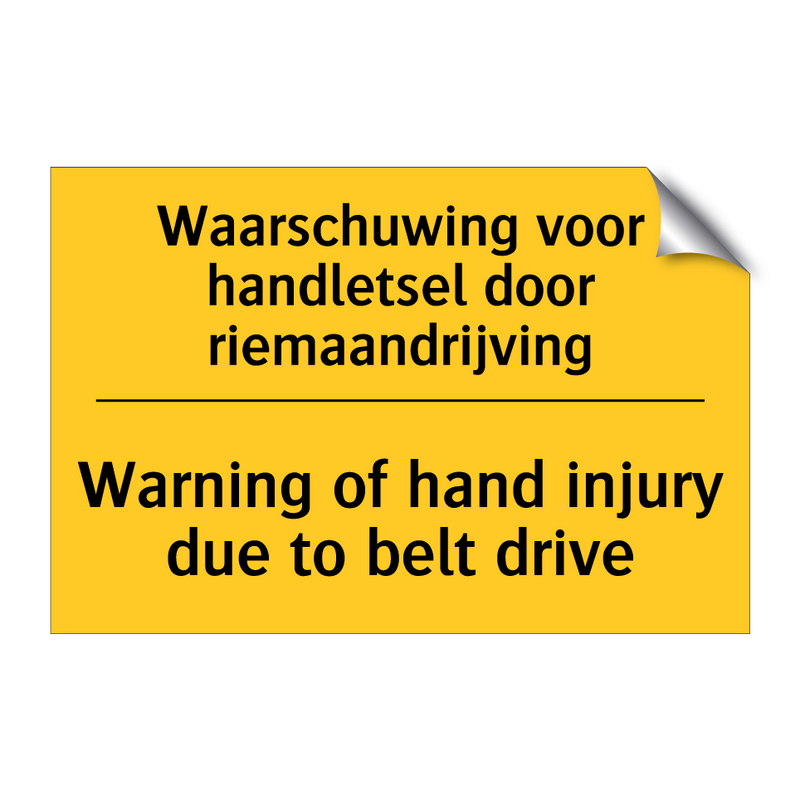 Waarschuwing voor handletsel door riemaandrijving - Warning of hand injury due to belt drive