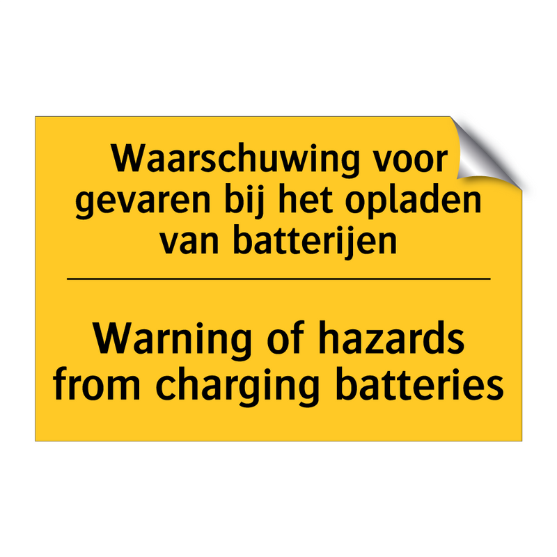 Waarschuwing voor gevaren bij het opladen van batterijen - Warning of hazards from charging batteries