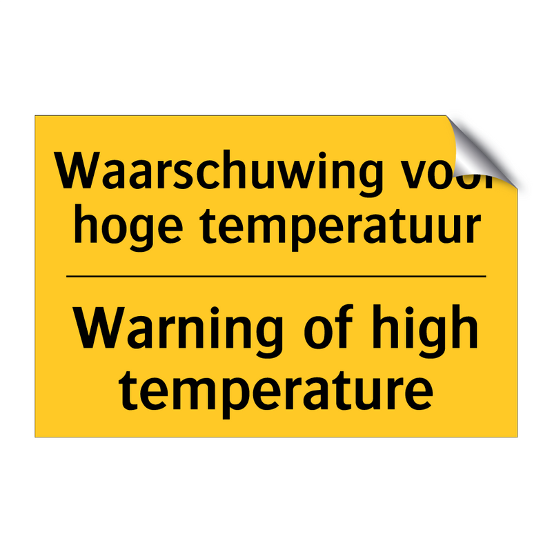 Waarschuwing voor hoge temperatuur - Warning of high temperature