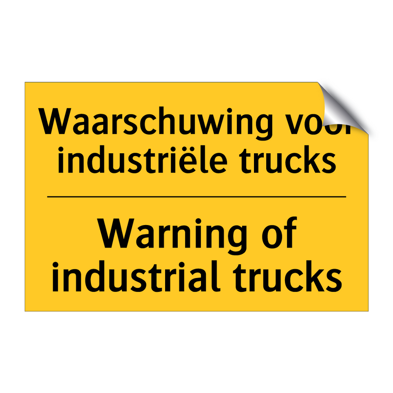 Waarschuwing voor industriële trucks - Warning of industrial trucks