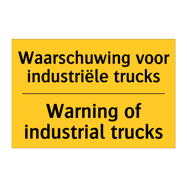 Waarschuwing voor industriële trucks - Warning of industrial trucks