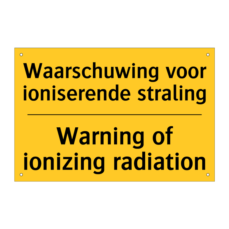 Waarschuwing voor ioniserende straling - Warning of ionizing radiation