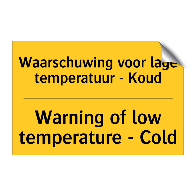 Waarschuwing voor lage temperatuur - Koud - Warning of low temperature - Cold