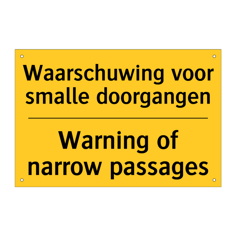 Waarschuwing voor smalle doorgangen - Warning of narrow passages