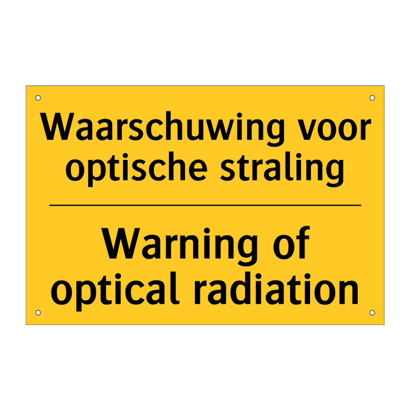 Waarschuwing voor optische straling - Warning of optical radiation