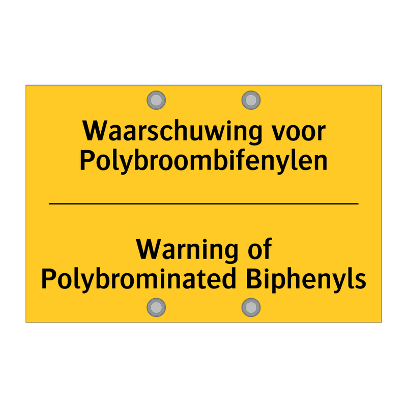 Waarschuwing voor Polybroombifenylen - Warning of Polybrominated Biphenyls