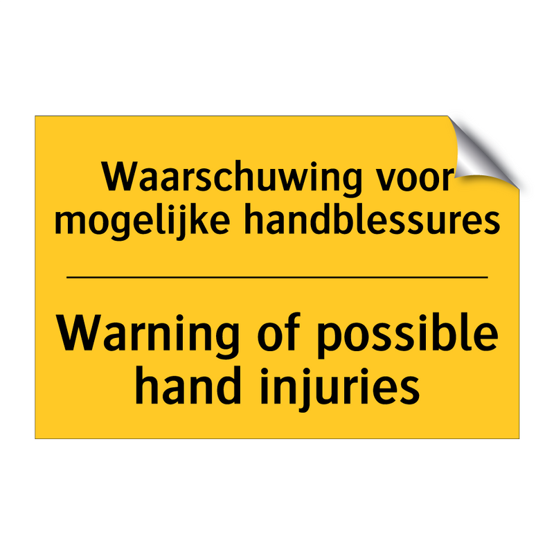 Waarschuwing voor mogelijke handblessures - Warning of possible hand injuries