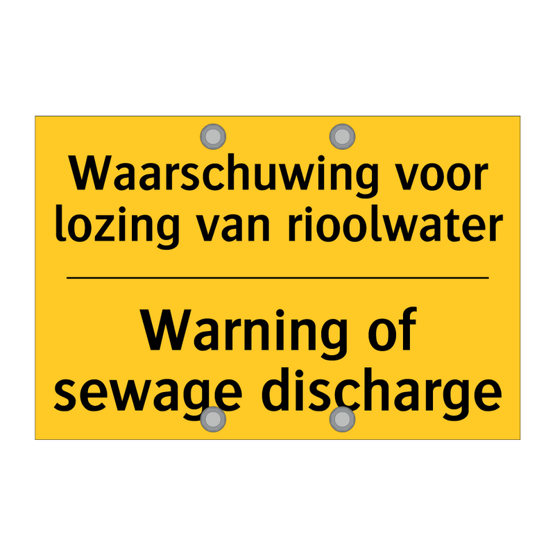 Waarschuwing voor lozing van rioolwater - Warning of sewage discharge