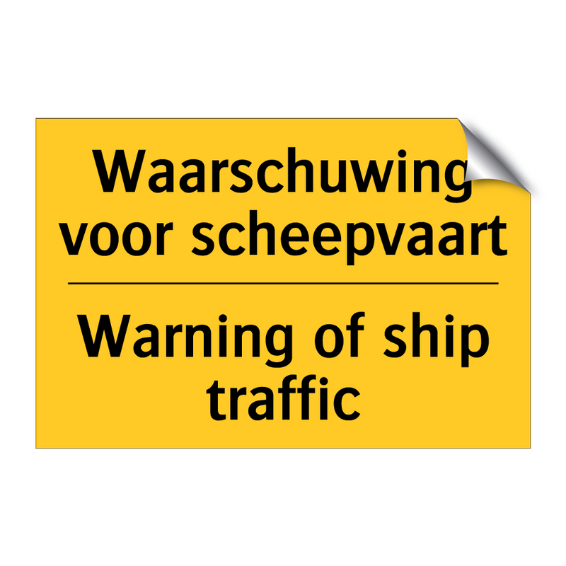 Waarschuwing voor scheepvaart - Warning of ship traffic