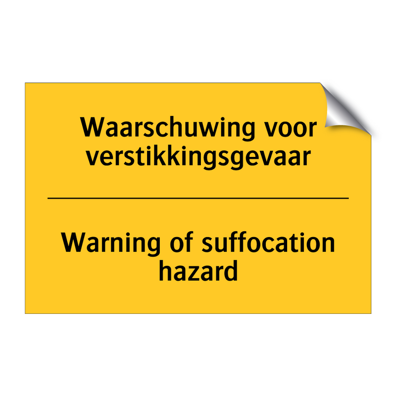 Waarschuwing voor verstikkingsgevaar - Warning of suffocation hazard