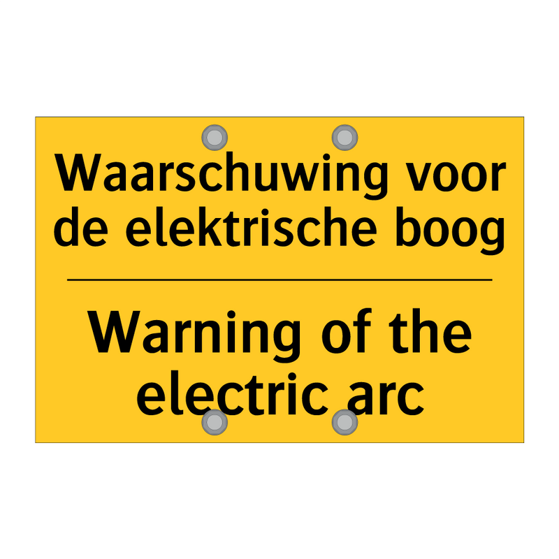 Waarschuwing voor de elektrische boog - Warning of the electric arc