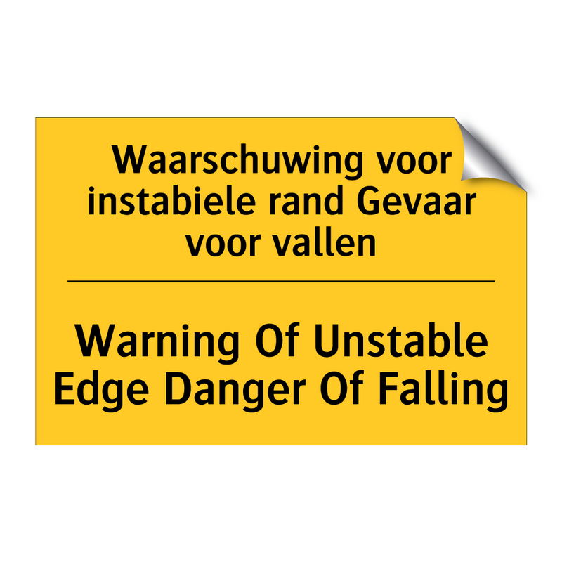 Waarschuwing voor instabiele rand Gevaar voor vallen - Warning Of Unstable Edge Danger Of Falling