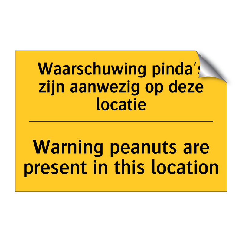 Waarschuwing pinda's zijn aanwezig op deze locatie - Warning peanuts are present in this location