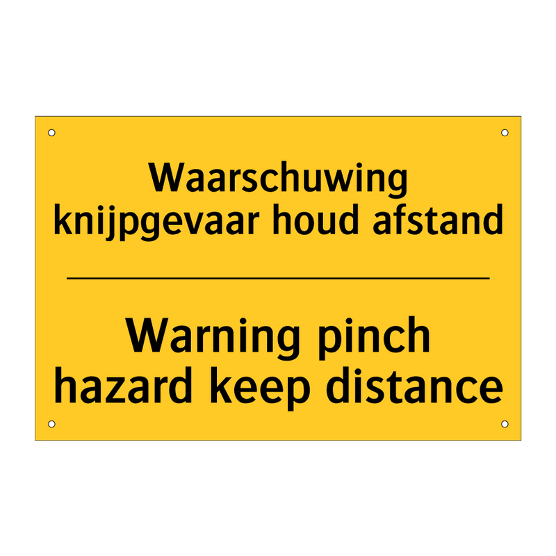 Waarschuwing knijpgevaar houd afstand - Warning pinch hazard keep distance