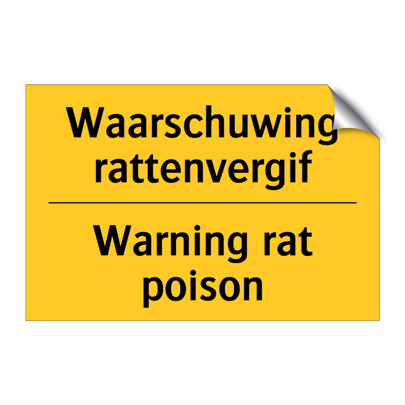 Waarschuwing rattenvergif - Warning rat poison & Waarschuwing rattenvergif - Warning rat poison