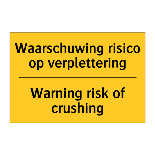 Waarschuwing risico op verplettering - Warning risk of crushing