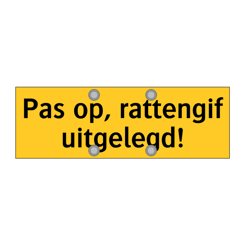 Pas op, rattengif uitgelegd! & Pas op, rattengif uitgelegd! & Pas op, rattengif uitgelegd!