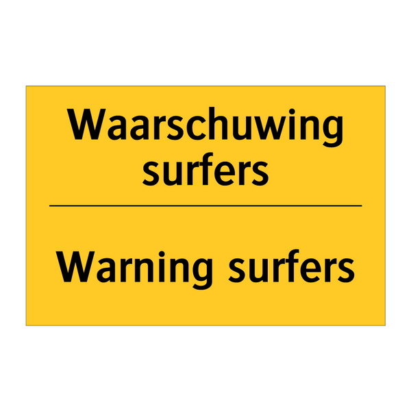 Waarschuwing surfers - Warning surfers & Waarschuwing surfers - Warning surfers