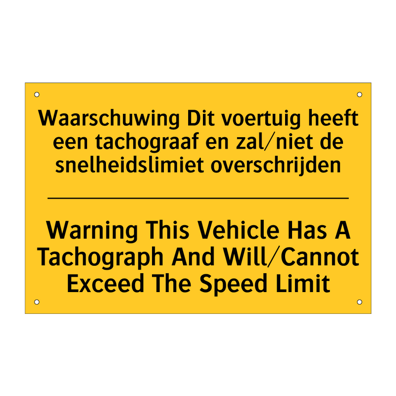 Waarschuwing Dit voertuig heeft /.../ - Warning This Vehicle Has A Tachograph /.../