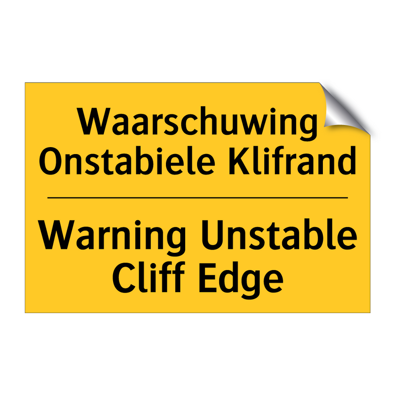 Waarschuwing Onstabiele Klifrand - Warning Unstable Cliff Edge