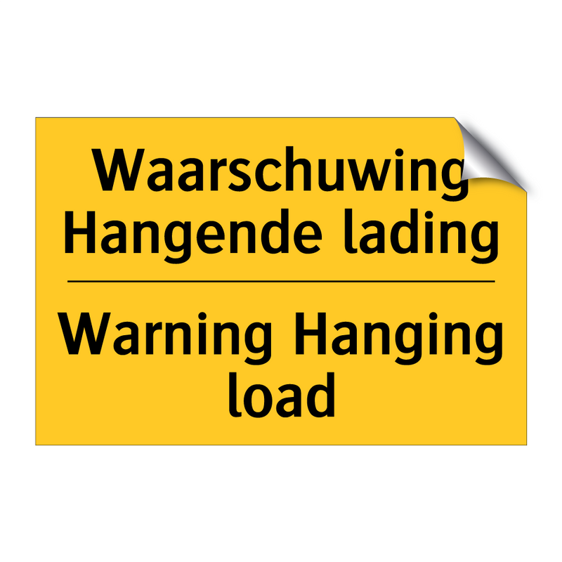 Waarschuwing Hangende lading - Warning Hanging load