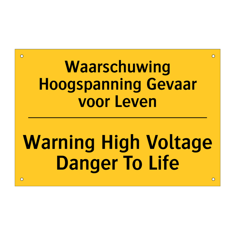 Waarschuwing Hoogspanning Gevaar voor Leven - Warning High Voltage Danger To Life