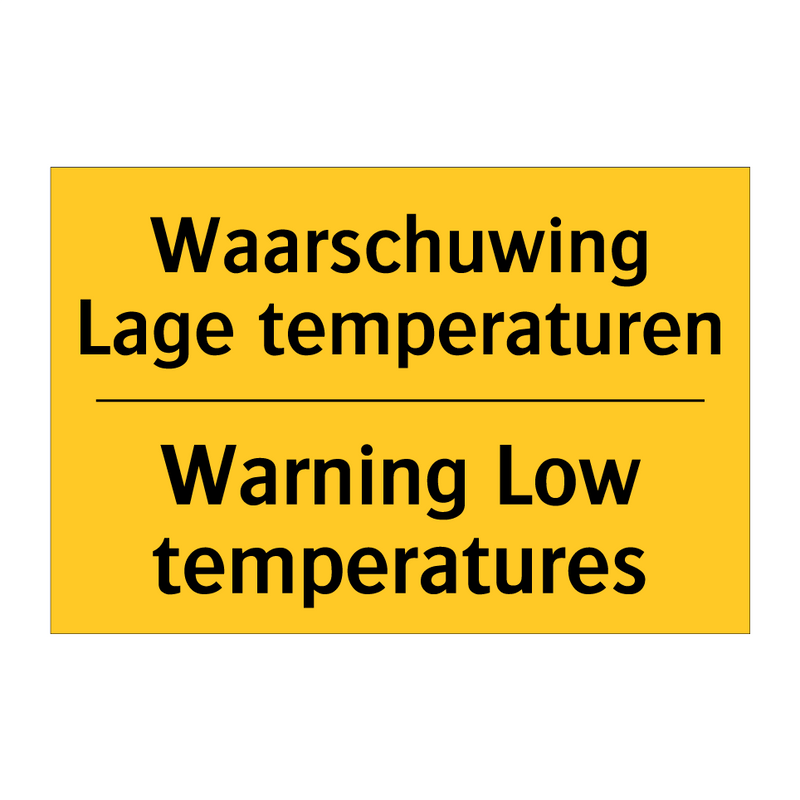 Waarschuwing Lage temperaturen - Warning Low temperatures