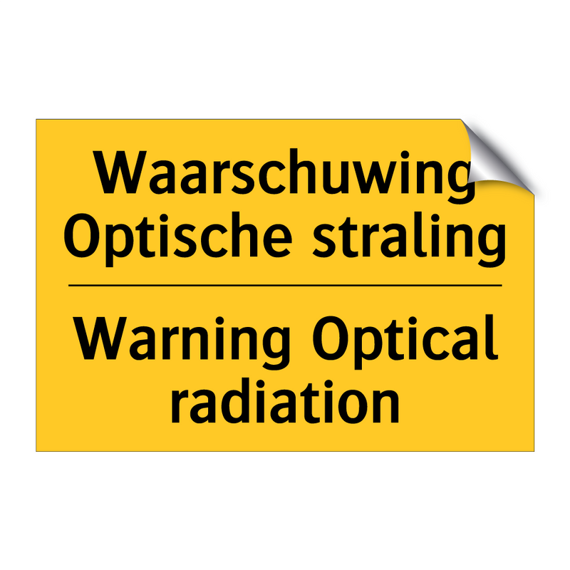 Waarschuwing Optische straling - Warning Optical radiation