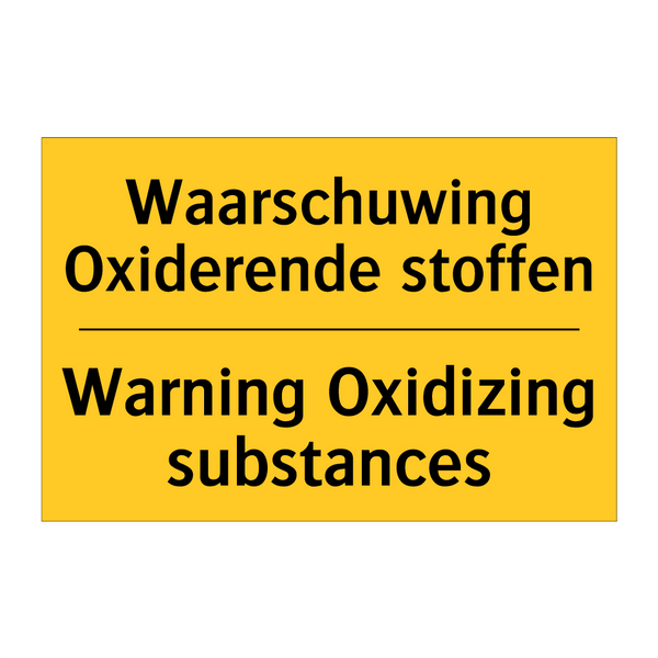 Waarschuwing Oxiderende stoffen - Warning Oxidizing substances