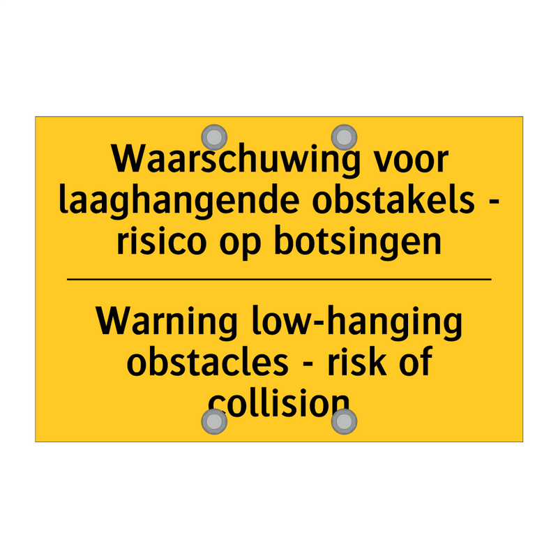 Waarschuwing voor laaghangende /.../ - Warning low-hanging obstacles /.../