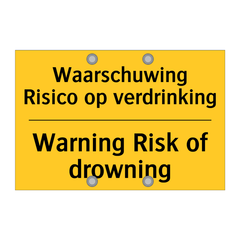 Waarschuwing Risico op verdrinking - Warning Risk of drowning