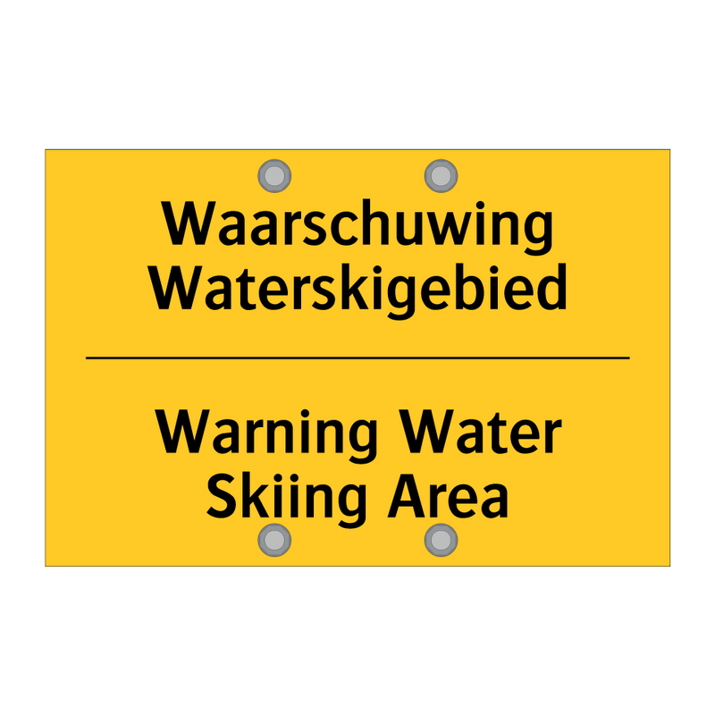 Waarschuwing Waterskigebied - Warning Water Skiing Area