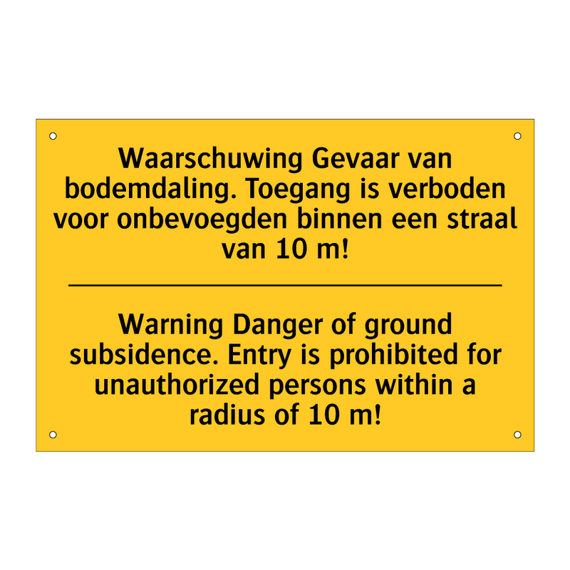 Waarschuwing Gevaar van bodemdaling. /.../ - Warning Danger of ground subsidence. /.../