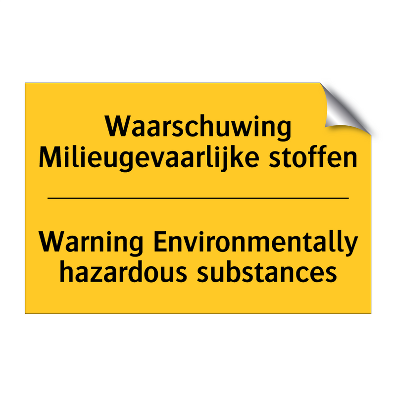 Waarschuwing Milieugevaarlijke stoffen - Warning Environmentally hazardous substances