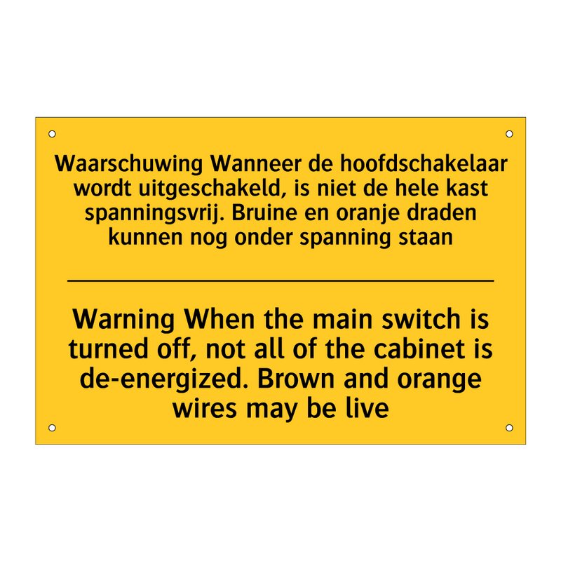 Waarschuwing Wanneer de hoofdschakelaar /.../ - Warning When the main switch is /.../