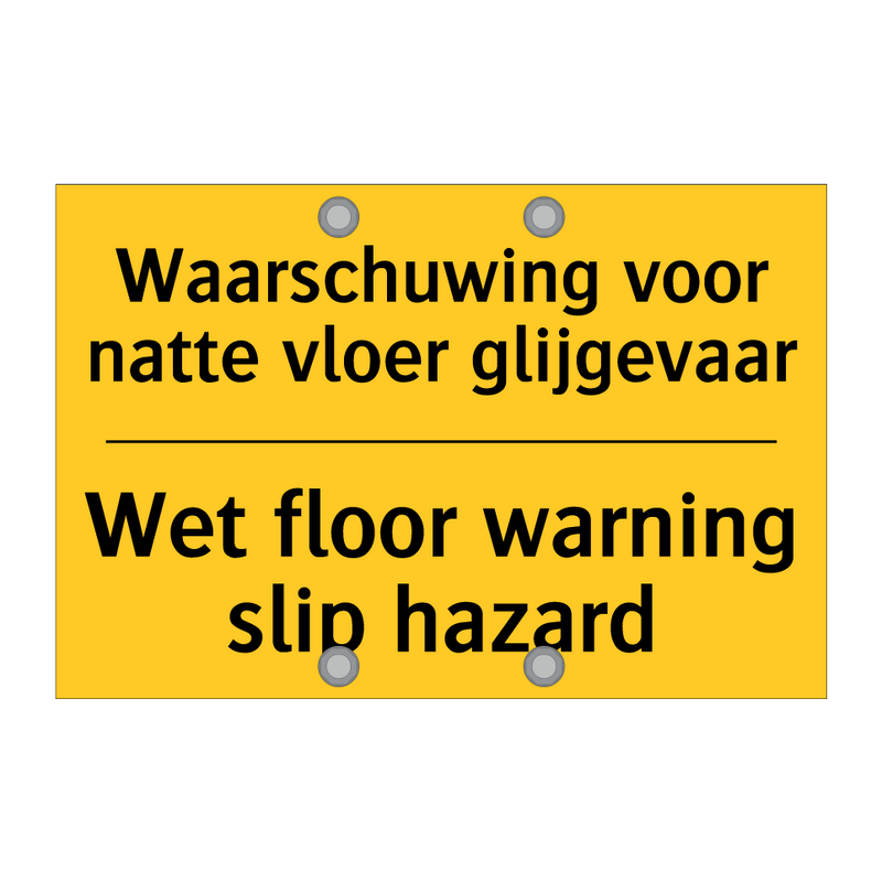 Waarschuwing voor natte vloer glijgevaar - Wet floor warning slip hazard