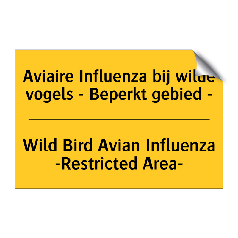 Aviaire Influenza bij wilde vogels - Beperkt gebied - - Wild Bird Avian Influenza -Restricted Area-