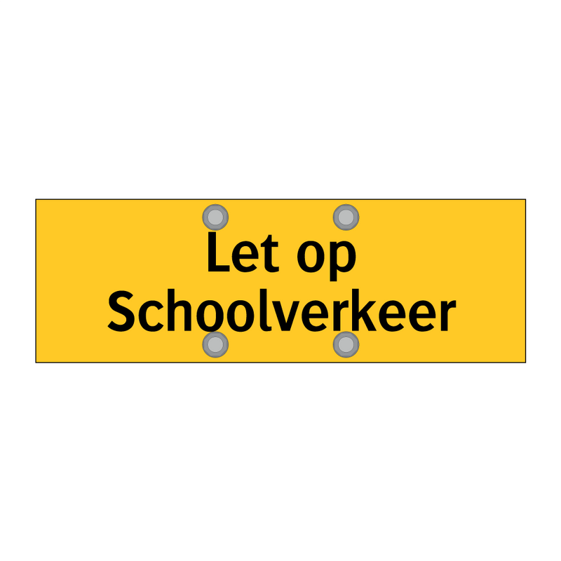 Let op Schoolverkeer & Let op Schoolverkeer & Let op Schoolverkeer